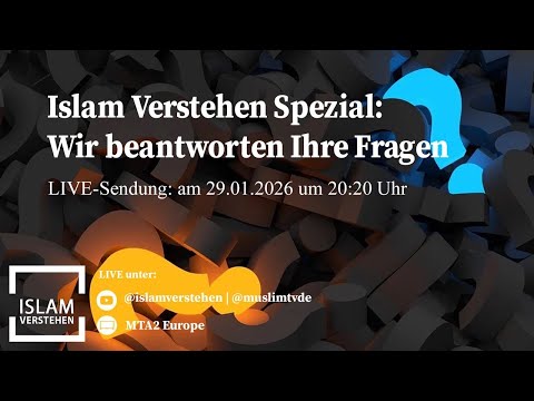 islam Verstehen Spezial - Ihre Fragen: 29.01.2026