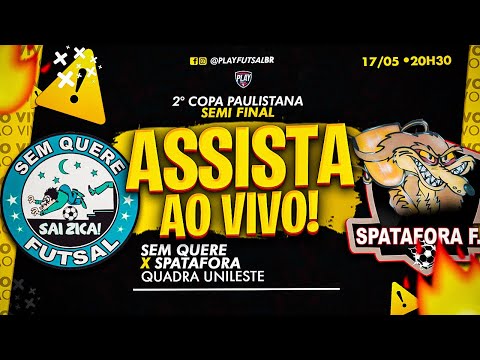 Sem Quere v Spatafora | Semi Final da 2ª Copa Paulistano (OURO) | AO VIVO