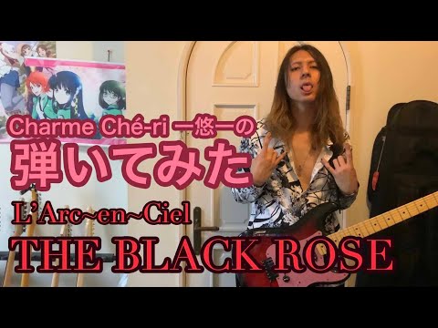 The Black Rose - L'arc~en~ciel