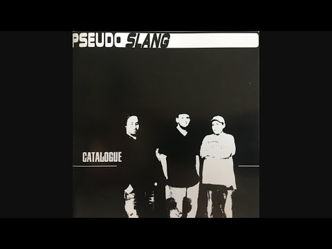 Pseudo Slang – Catalogue [2004]