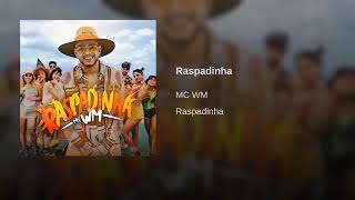 Raspadinha  Mc wm (Novo) (clipe oficial)