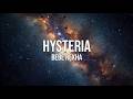 Bebe Rexha Hysteria Lyrics
