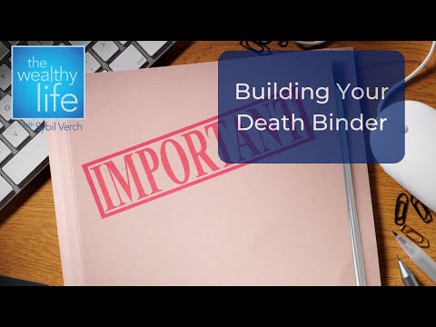 Watch — Building your Death Binder