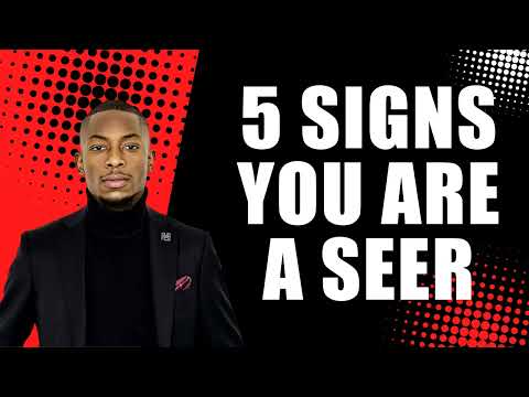 5 Signs you are a SEER. Only 10 people out of 1000 have these Signs #2023 - Miz Mzwakhe Tancredi