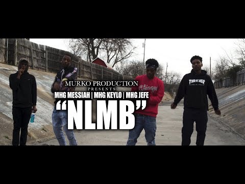 MHG Messiah | MHG Keylo | MHG Jefe "NLMB" (Music video) Shot by. @Darealmurko