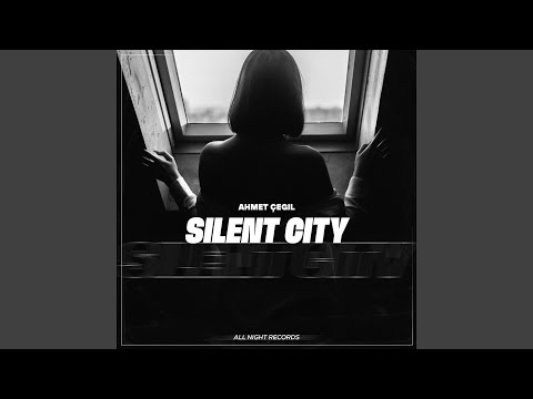Silent City