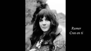 I believe in you- Creo en ti- Rumer