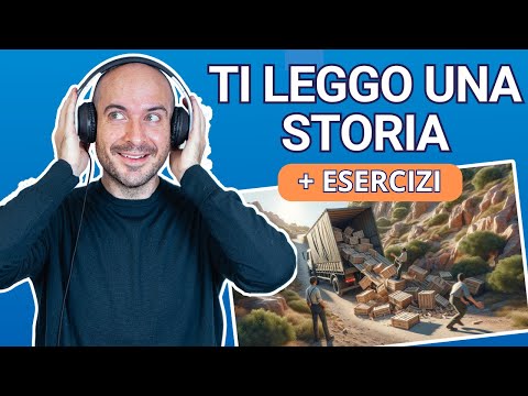 Una storia e degli esercizi per te (Livello B2/C1) | Impara l'italiano con Vaporetto Italiano