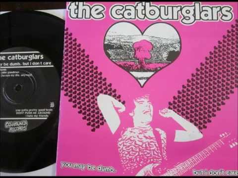 The Catburglars - Now I Wanna Be John Goodman