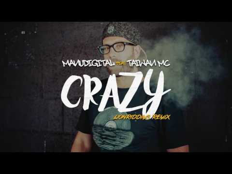 Manudigital ft. Taiwan Mc - Crazy (LionRiddims Remix)