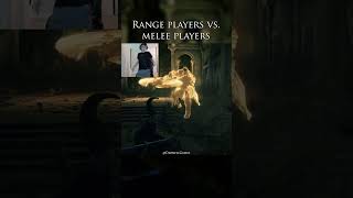 Range Players Vs. Melee Players - Elden Ring #shorts