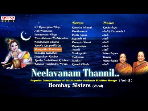 Neelavanam Thannil || Bombay Sisters || Classical  Vocal