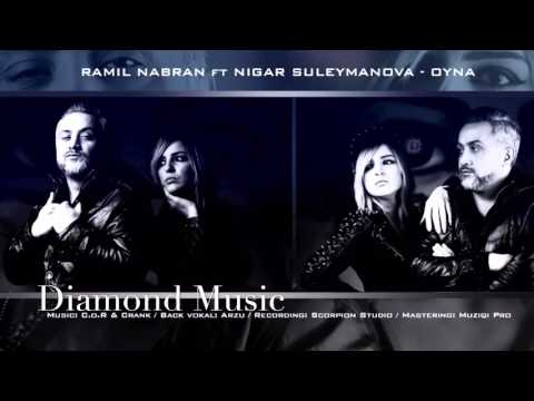 Ramil Nabran ft Nigar Suleymanova-Oyna