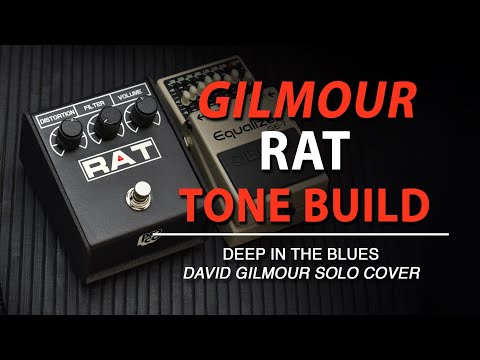 Gilmour Rat Tone Build