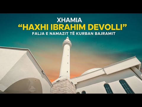 Falja e Namazit të Kurban Bajramit në Xhaminë “Haxhi Ibrahim Devolli” në Pejë - 16.06.2024