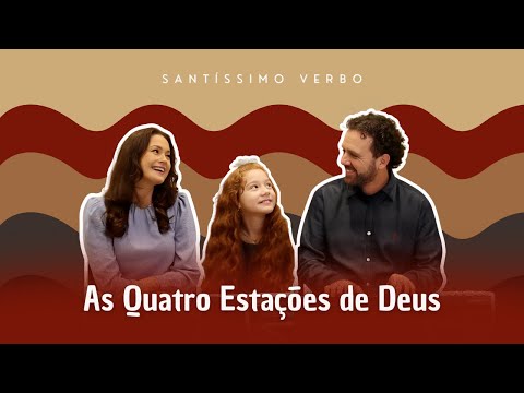 As Quatro Estações De Deus - Arte Verbo