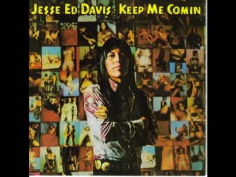 Jesse Ed Davis - Keep Me Comin'