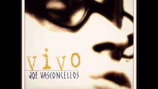 Joe Vasconcellos-Vivo (Álbum Completo)