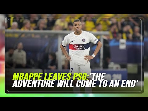 Mbappe says goodbye to PSG