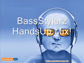 Techno mixHandsup - BassStylerz