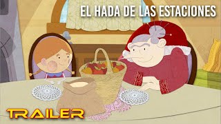 El hada de las estaciones - Tráiler español