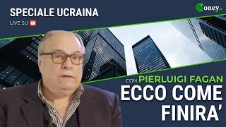 ECCO COME FINIRA' - PIERLUIGI FAGAN - SPECIALE UCRAINA