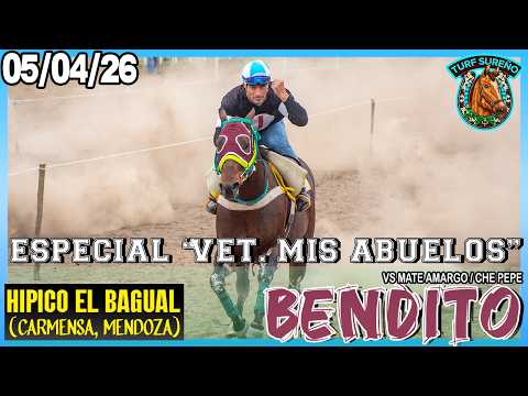 BENDITO "ESPECIAL VET. MIS ABUELOS" (05/04/26) HIPICO EL BAGUAL (Carmensa, Mendoza)