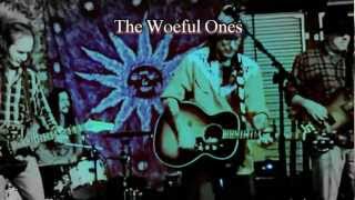 Steve Vaclavik and The Woeful Ones:  If That Aint The Blues