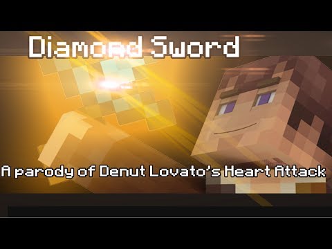"Diamond Sword" - A Minecraft Parody of Demi Lovato's "Heart Attack"