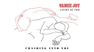 Vance Joy - Crashing Into You [Official Audio]
