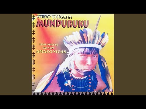 Mariguê: O Flagelo Da Noite - Tribo Mundurukus