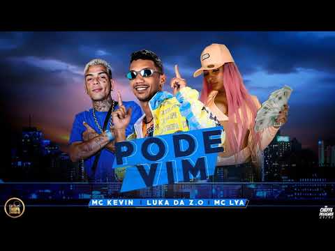 LUKA DA Z.O,MC KEVIN E MC LYA-PODE VIM-(Remix Brega Funk)