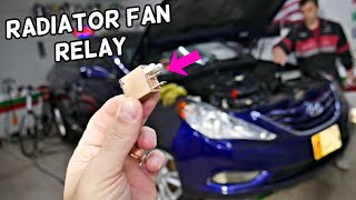 HYUNDAI SONATA RADIATOR FAN RELAY, COOLING FAN RELAY LOCATION REPLACEMENT