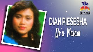 Download lagu Dian Piesesha - Do'a Malam mp3