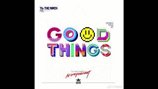 Nine Percent - Good Things