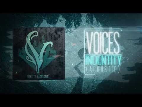 Voices - Identity (Acoustic)