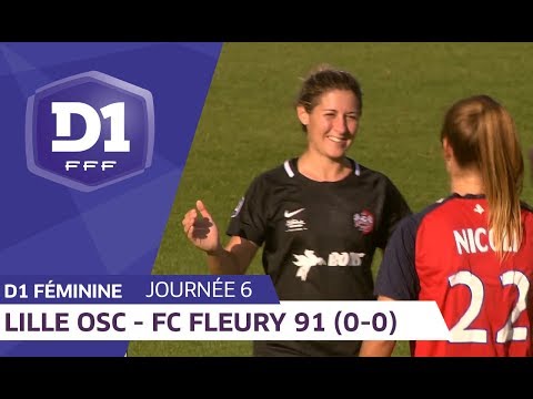 J6 : Lille OSC - FC Fleury 91 (0-0) / D1 Féminine