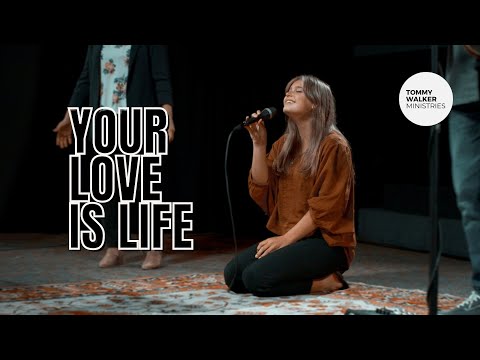 "Your Love Is Life" (Live) | Tommy Walker & Eileen Walker
