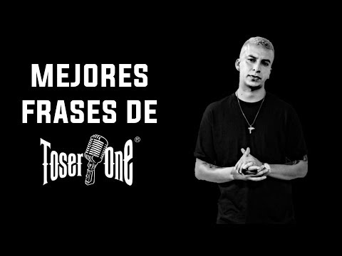 Frases De Toser One