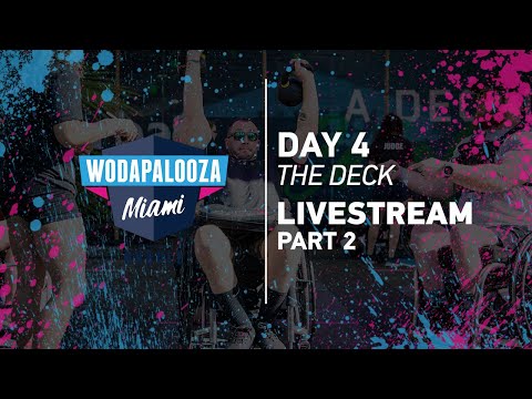 Day 4 - The Deck - Part 2, 2022 Wodapalooza LIVE