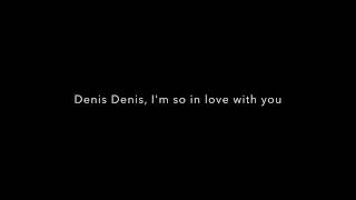 Denis by Blondie (Lyrics)