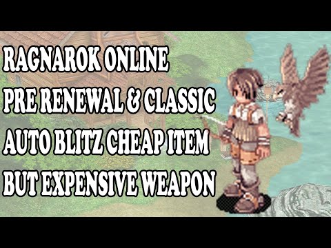 RAGNAROK ONLINE PRE RENEWAL & CLASSIC | HUNTER AUTO BLITZER CHEAP BUILD BUT EXPENSIVE WEAPON