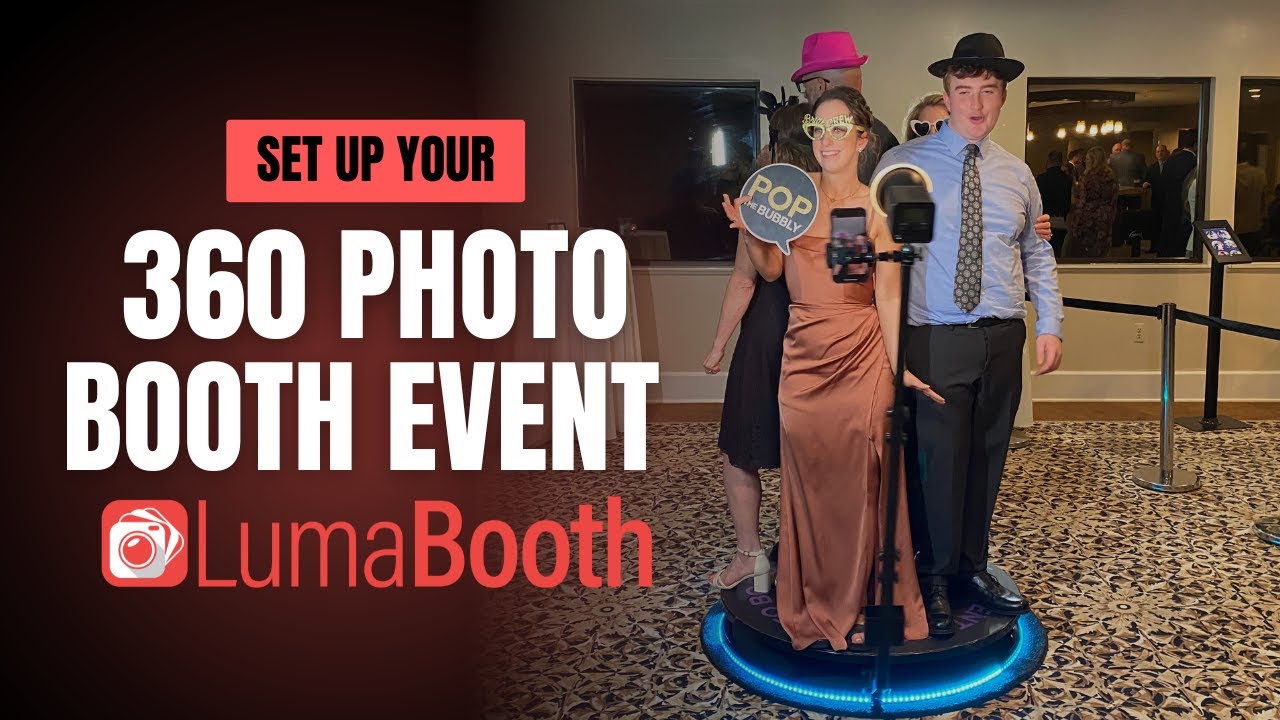 How to Setup a 360 Photo Booth Experience in LumaBooth