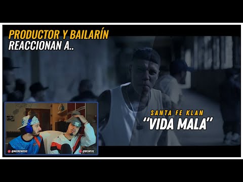 Santa Fe Klan - Vida Mala | 🌟 Reacción Productor y Bailarín 🌟 | #NeckeYBisweik