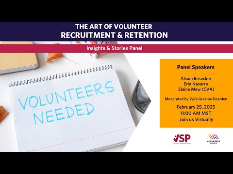 Volunteer Recruitment and Retention: Insights & Stories Panel