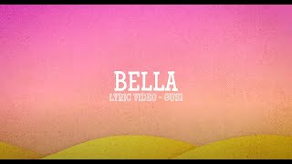 Bella Music Video