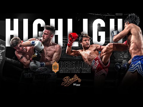 Highlight | Rebellion Muaythai 26 & Roots Muaythai 19