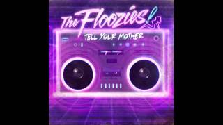 THE FLOOZIES - Tell Your Mother