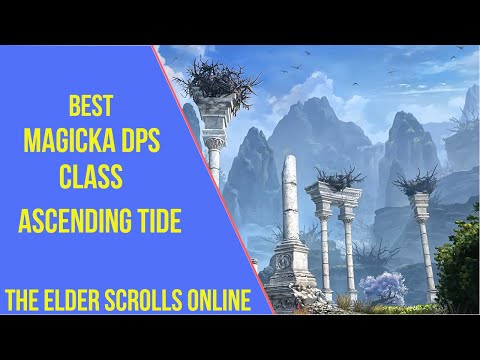 ESO Best Magicka DPS Class Ascending Tide