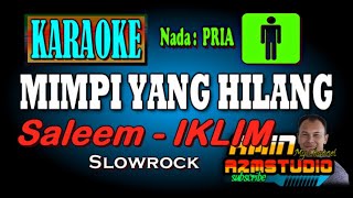 Download lagu MIMPI YANG HILANG Iklim KARAOKE Nada PRIA mp3